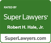 Rated By Super Lawyers | Robert H. Hale, Jr. | SuperLawyers.com
